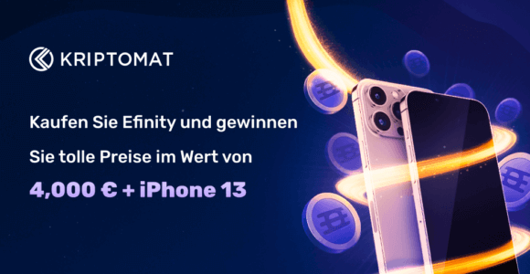 Kaufen Sie Efinity kaufen und gewinnen Sie tolle Preise im Gesamtwert von 4.000 € + iPhone 13
