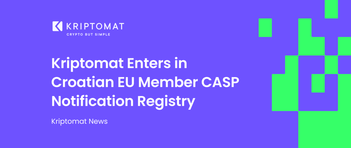 kriptomat enters in croatian eu member casp notification registry