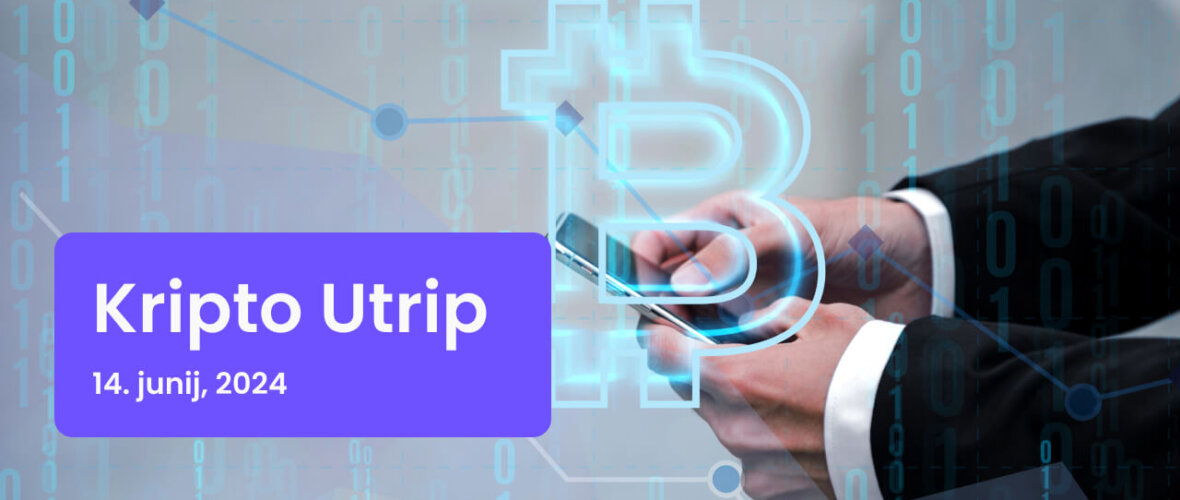 kripto utrip - 14. junij, 2024