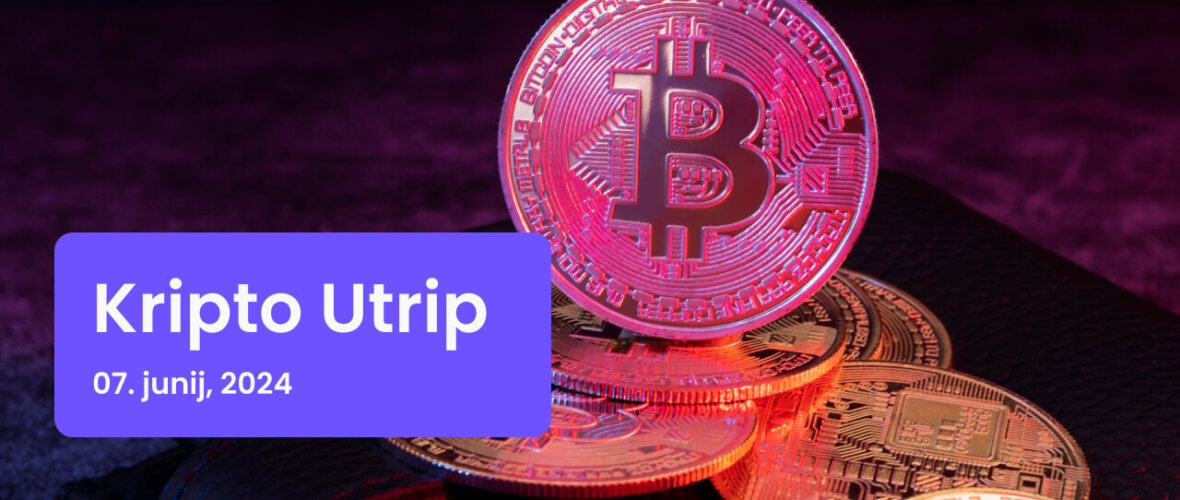 kripto utrip - 7. junij, 2024