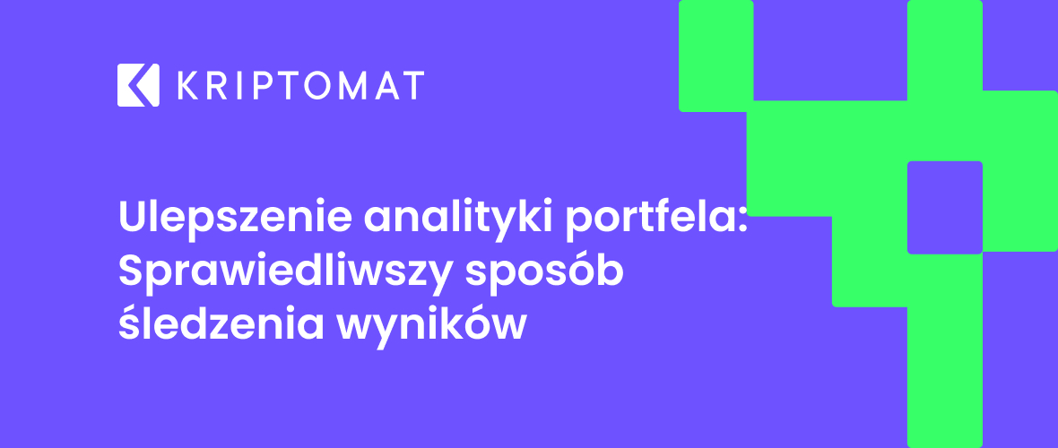 ulepszenie analityki portfela: sprawiedliwszy sposób śledzenia wyników