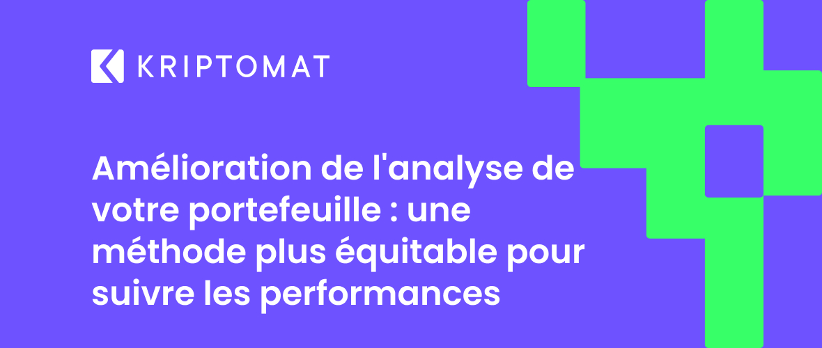 amélioration de l'analyse de votre portefeuille : une méthode plus équitable pour suivre les performances